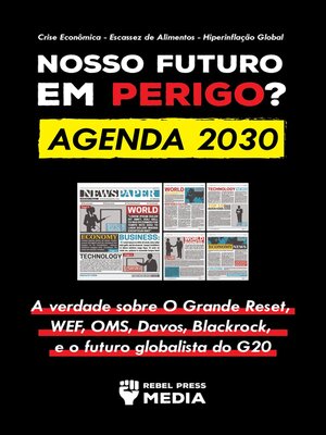 cover image of Nosso Futuro em Perigo? Agenda 2030